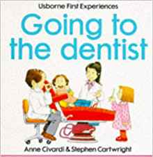 Going to the Dentist (Usborne First Experiences)