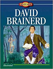 David Brainerd (Young Readers Christian Library)