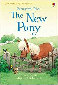 Farmyard Tales the New Pony (First Reading)