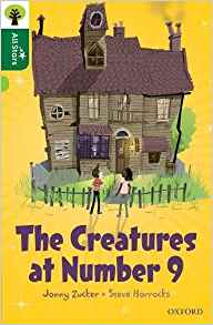 Oxford Reading Tree All Stars: Oxford Level 12                : The Creatures at Number 9