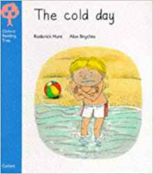 The Cold Day (Oxford Reading Tree)