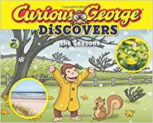 Curious George Discovers the Seasons (science storybook)