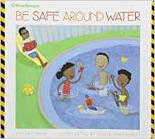 Be Safe Around Water