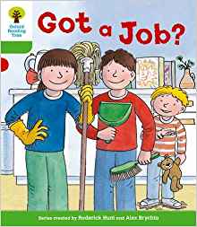 Oxford Reading Tree DD2-7: Got a Job?