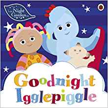 In the Night Garden: Goodnight Igglepiggle