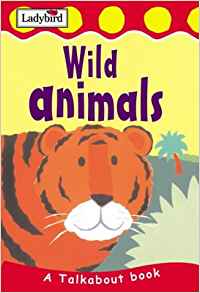 Wild Animals (Toddler Talkabout)