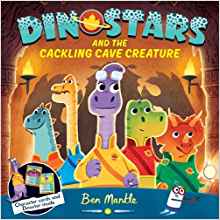 Dinostars and the Cackling Cave Creature