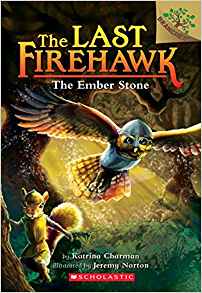 The Last Firehawk#1The Ember Stone