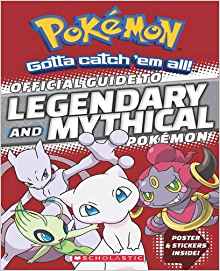 Official Guide to Legendary and Mythical Pokémon (Pokémon)