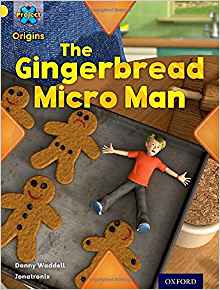 Project X Origins: Yellow Book Band, Oxford Level 3: Food: Gingerbread Micro-Man