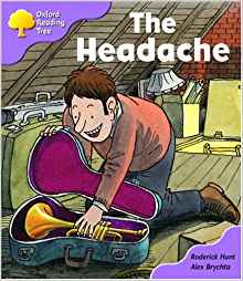 Oxford Reading Tree: Stage 1+: Patterned Stories: the Headache