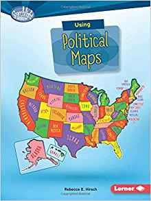 Using Political Maps (Searchlight Books) (Searchlight Books What Do You Know about Maps?)