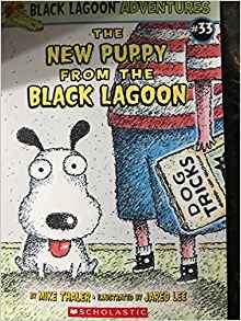 The New Puppy from the Black Lagoon (Black Lagoon Adventures #33)