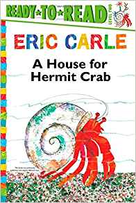 A House for Hermit Crab (The World of Eric Carle)