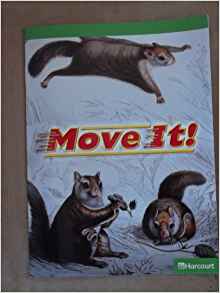 Move It! -Grade 1 Above Level Harcourt Science Reader