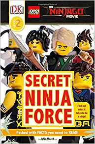 DK Readers L2: The LEGO® NINJAGO® MOVIE : Secret Ninja Force