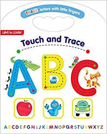 Touch and Trace ABC: Trace Letters With Little Fingers (Love to Learn)