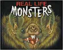 Real Life Monsters