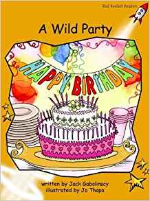 A Wild Party: Standard English Edition (Red Rocket Readers)