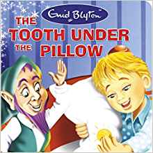 The Tooth Under The Pillow