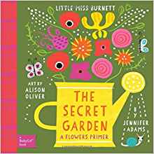 The Secret Garden: A BabyLit® Flowers Primer