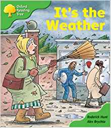 Oxford Reading Tree: Stage 2: Patterned Stories: it's the Weather