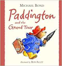 Paddington and the Grand Tour