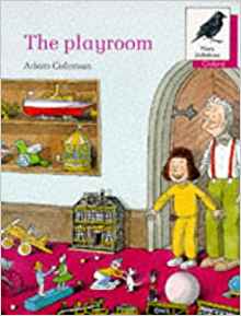 Oxford Reading Tree: Stages 8-11: More Jackdaws Anthologies: The Playroom: Playroom