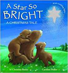 A Star So Bright: A Christmas Tale