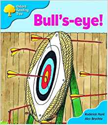 Oxford Reading Tree: Stage 3: More Storybooks B: Bull's-eye!