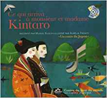 Ce qui arriva Ã  monsieur et madame Kintaro (French Edition)