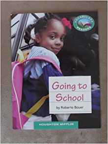 Going to School Grade 1 Houghton Mifflin Vocabulary Reader Accompanies Journeys