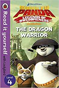 Kung Fu Panda: The Dragon Warrior - Read It Yourself with Ladybird Level 4