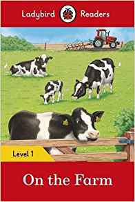 On the Farm ? Ladybird Readers Level 1