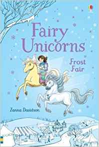 Fairy Unicorns Frost Fair (Young Reading Series 3 Fiction)