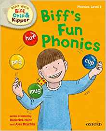 Oxford Reading Tree Read with Biff, Chip and Kipper: First Stories: Level 1: Biff's Fun Phonics (Read with Biff, Chip & Kipper. First Stories. Level 1)