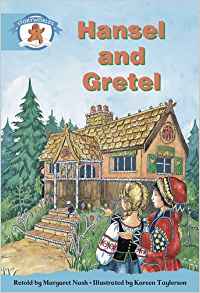 Literacy Edition Storyworlds Stage 9, Once Upon a Time World, Hansel and Gretel