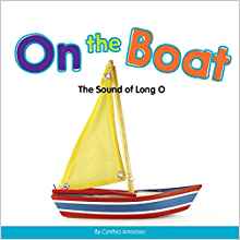 On the Boat: The Sound of Long O (Long and Short Vowels)