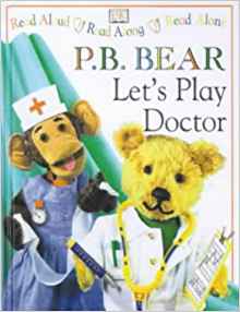 Let's Play Doctor (PB Bear & Friends)