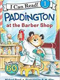 Paddington at the Barber Shop (I Can Read Level 1)