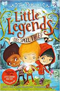 The Spell Thief (Little Legends)