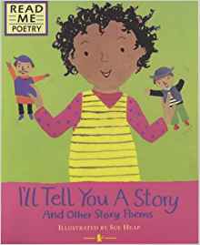 I'll Tell You A Story (Read Me: Poetry)