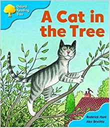 Oxford Reading Tree: Stage 3: Storybooks: a Cat Sat in the Tree