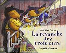 La revanche des trois ours