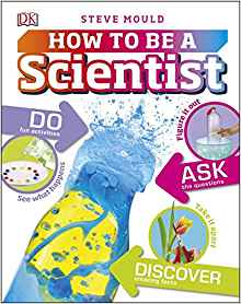 How to be a Scientist