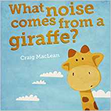 What Noise Comes From a Giraffe?