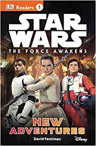 The Force Awakens: New Adventures (Turtleback School & Library Binding Edition) (Dk Readers, Level 1: Star Wars: the Force Awakens)