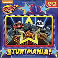 Stuntmania! (Blaze and the Monster Machines) (Pictureback(R))