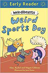 Weird Sports Day (Early Reader)