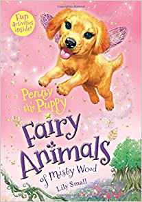 Penny the Puppy: Fairy Animals of Misty Wood